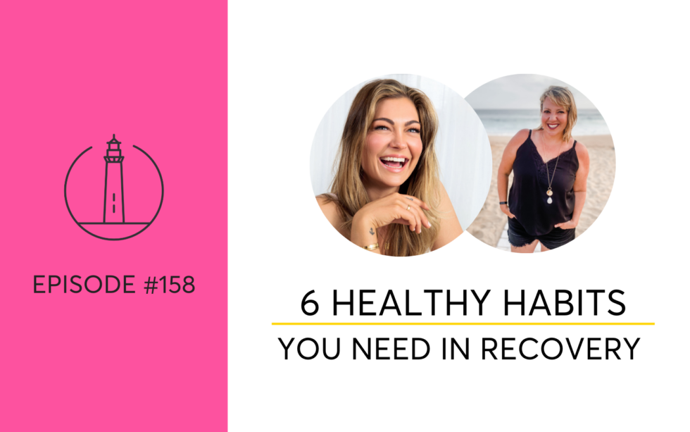 Healthy Sober Habits You Need In Recovery Hello Someday Coaching