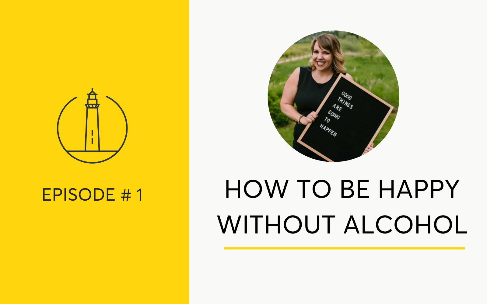 How To Be Happy Without Alcohol