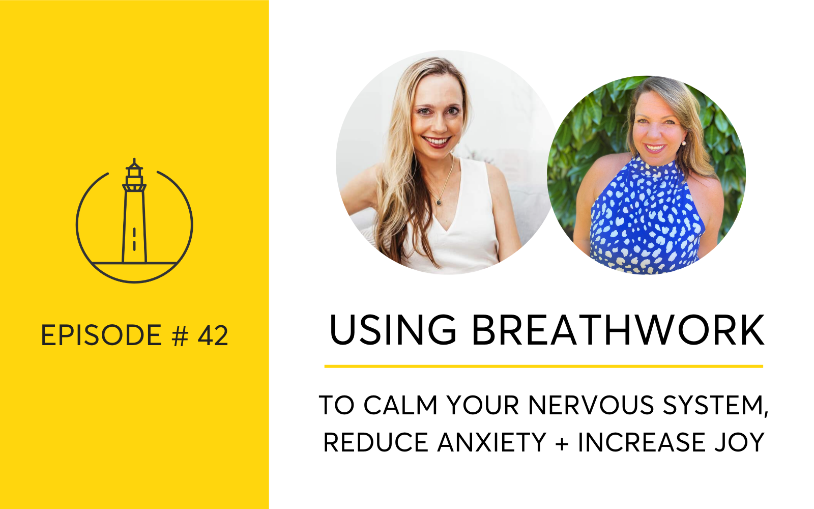 Using Breathwork in Sobriety I Calm Your Nervous System, Reduce Anxiety + Increase Joy
