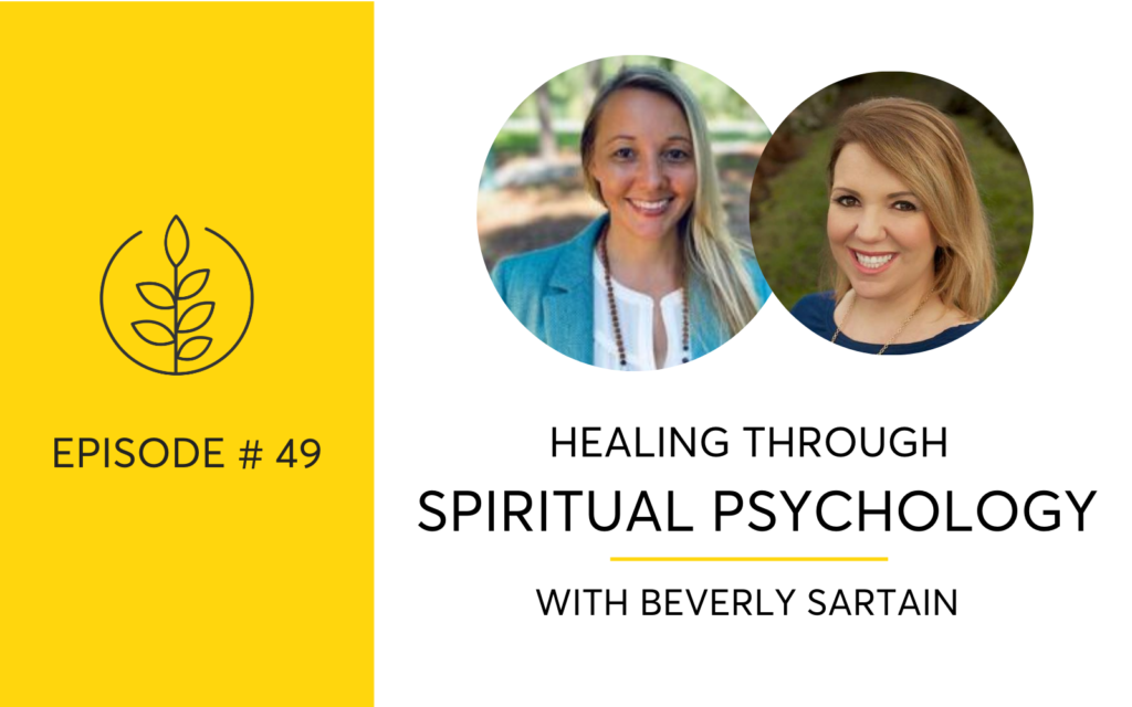Healing Through Spiritual Psychology - Tools To Stop Drinking and Heal Trauma