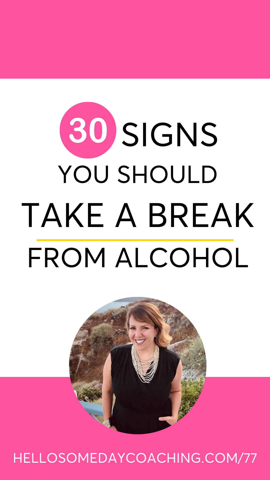 30 signs women should take a break from drinking alcohol