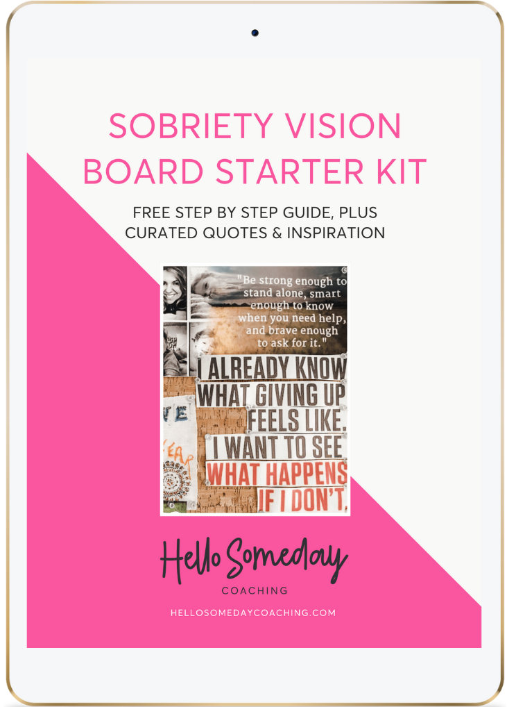 Free Sobriety Vision Board Starter Kit For Busy Women Quitting Drinking