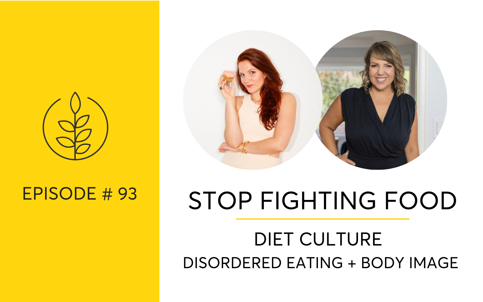 Diet Culture, Disordered Eating + How To Stop Fighting Food