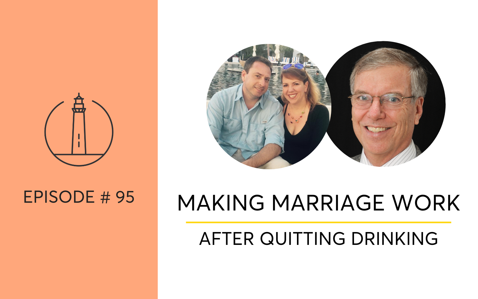 Making Marriage Work After Quitting Drinking