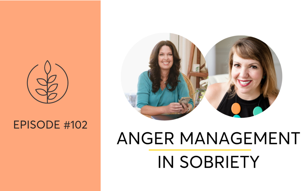 Anger Management In Sobriety Podcast Interview