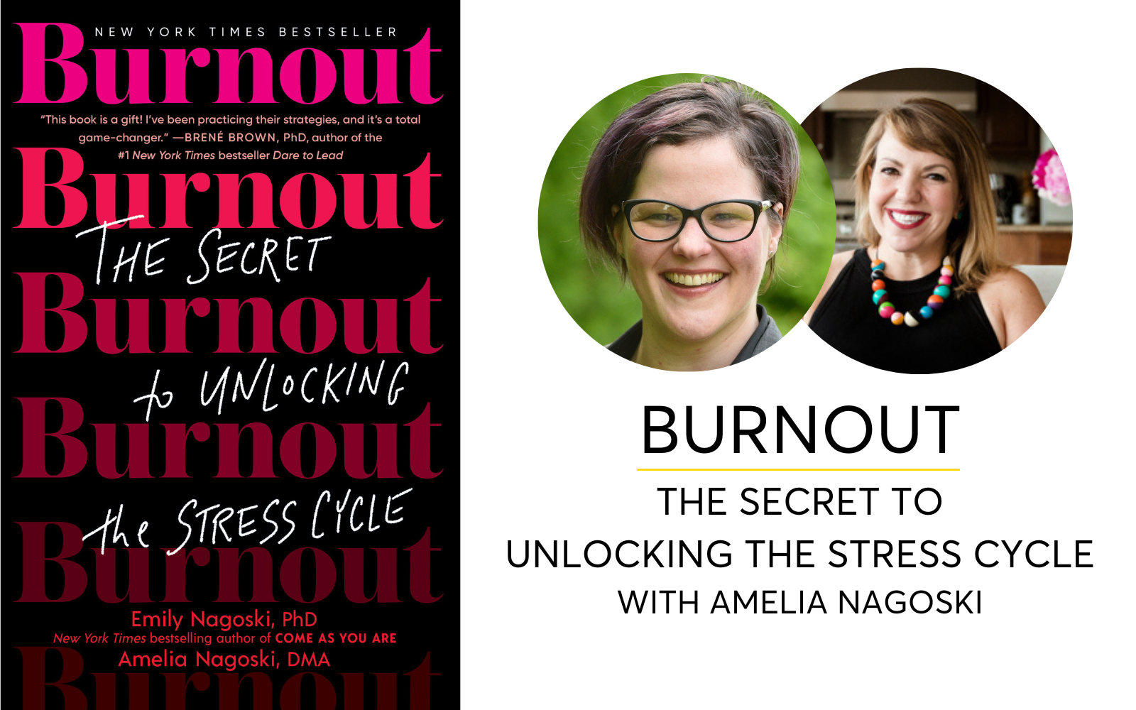 Burnout: The Secret To Unlocking The Stress Cycle with Amelia Nagoski