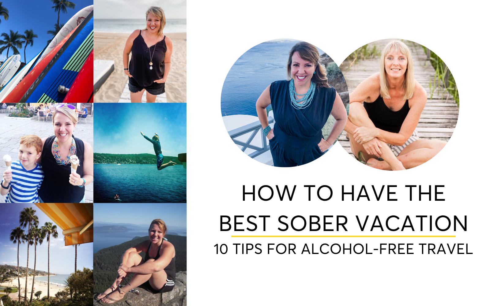 How To Have The Best Sober Vacation