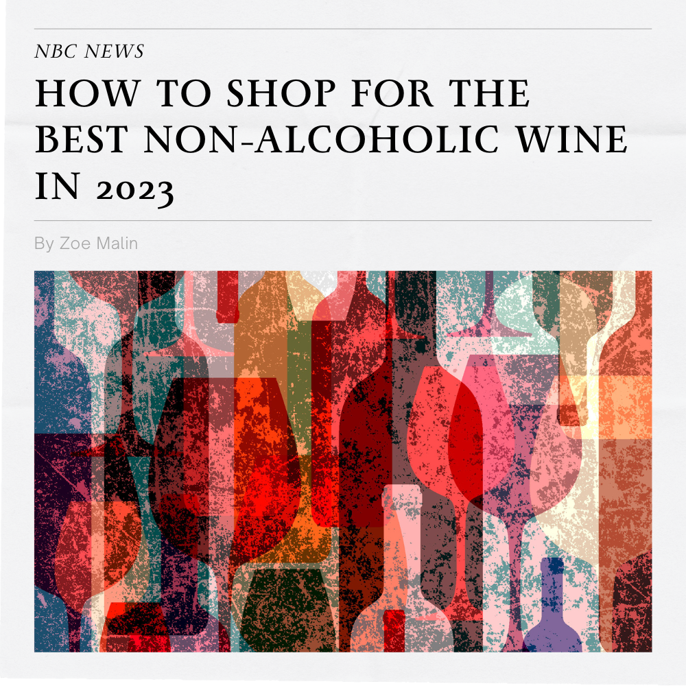 How to Shop for the Best Non-alcoholic Wine in 2023 NBC News Article with Casey McGuire Davidson