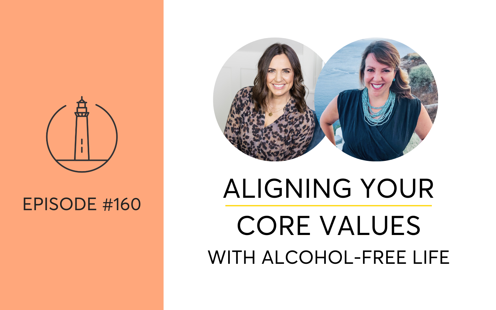 Aligning Your Core Values With Alcohol-Free Life
