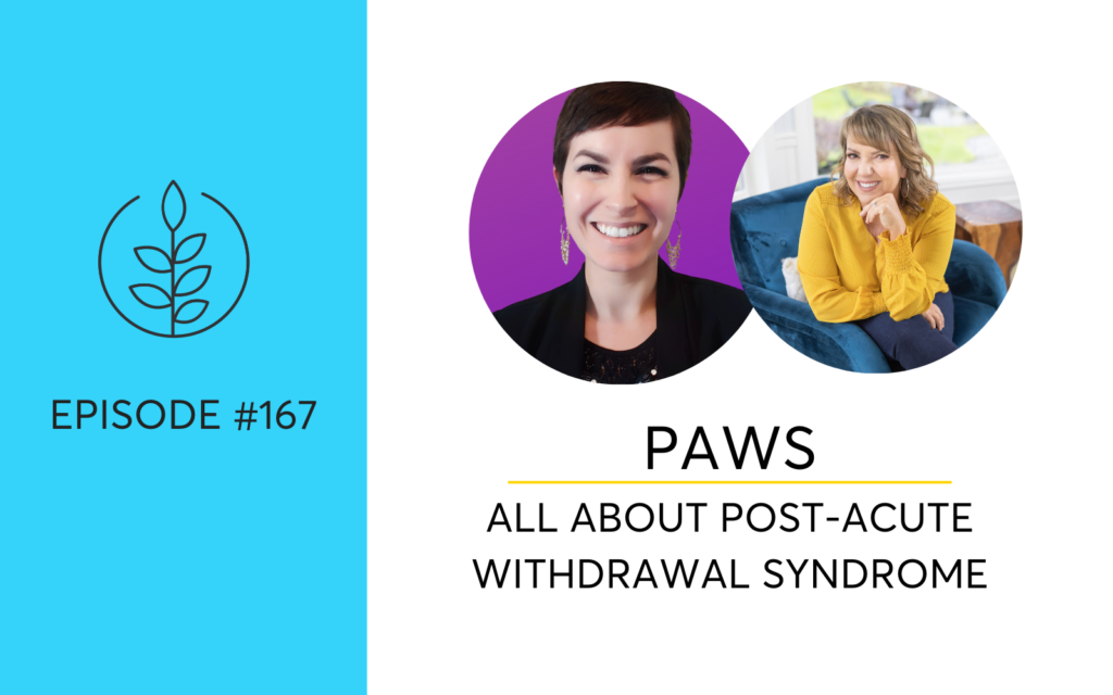 All About (PAWS) - Post-Acute Withdrawal Syndrome