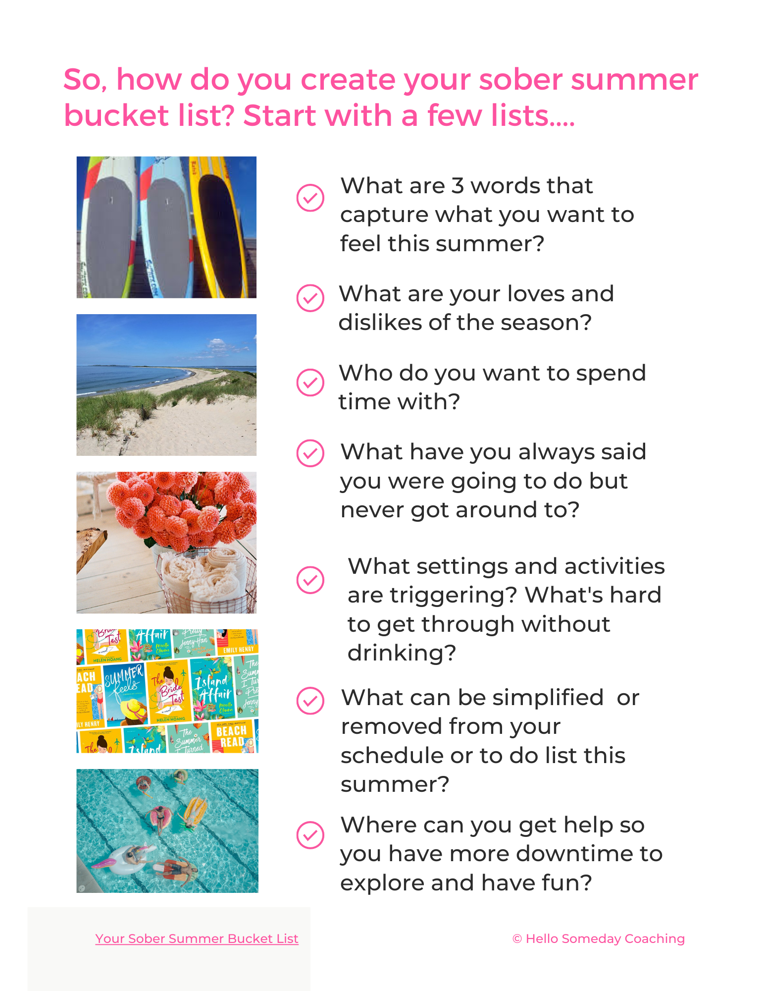 Ready for Alcohol-Free Fun in Dry July and To Have An Amazing Sober Summer? Here's How To Create A Sober Summer Bucket List For Women Quitting Drinking. Join The Sobriety Starter Kit For More Support. 