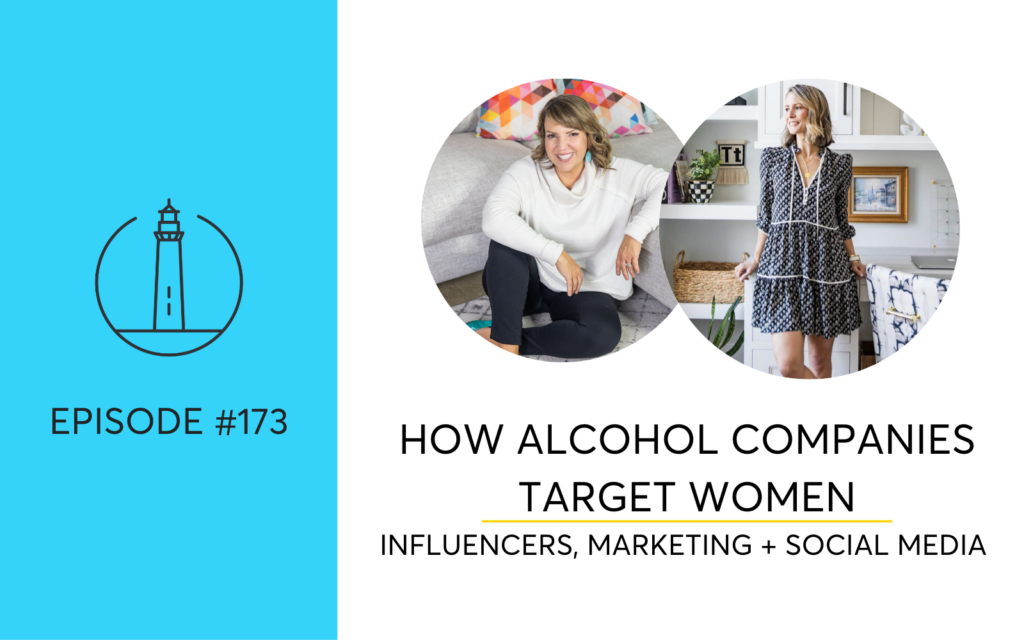 How Alcohol Companies Target Women Through Influencers, Marketing, and Social Media