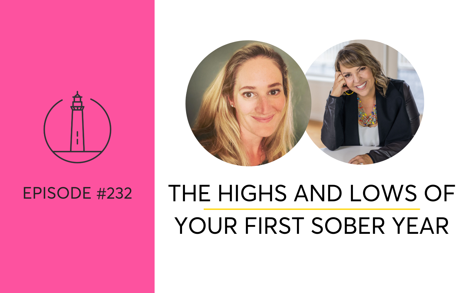 The Highs and Lows of Your First Sober Year