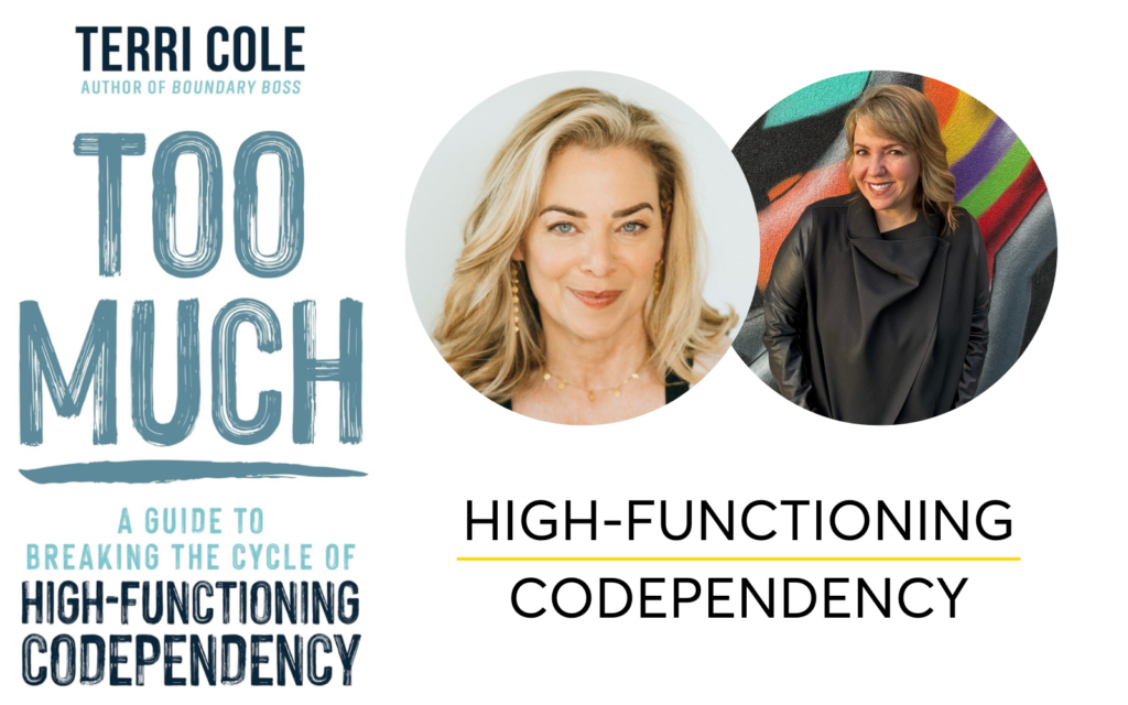 high-functioning codependency, The Hello Someday podcast, Casey McGuire Davidson